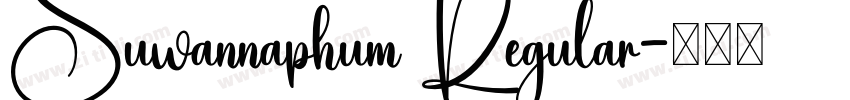 Suwannaphum Regular字体转换